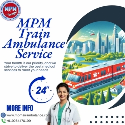 MPM Train Ambulance in Mumbai is proposing to provide patients with total supervision
