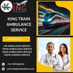  King Train Ambulance in Delhi gives Secure Transit for Emergency Cases